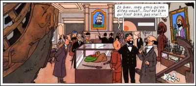 Mais pour cette fois-ci, c'est Tournesol qui aura le dernier mot : lequel ?