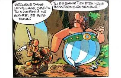 Dans quel album Astérix est-il banni du village ?