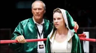 Le film "Million Dollar Baby" a-t-il été réalisé par Clint Eastwood ?