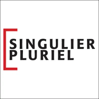 Lequel de ces mots, écrit ici au pluriel, peut s'utiliser au singulier ?