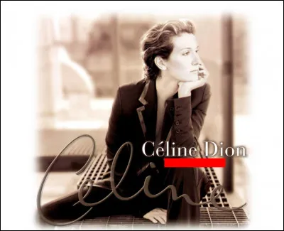 Cet album de Céline Dion s'intitule...