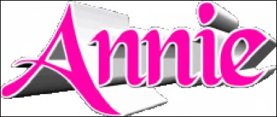 Qui n'a pas chanté "Annie" ?