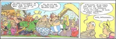 Dans "Le Cadeau de César", qui se promène dans le village avec une pancarte portant l'inscription "TOUS AVEC MOI" ?