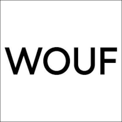 Qu'est-ce qui fait "wouf, wouf " ?
