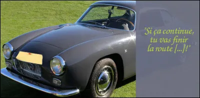 Mais comme il ne voulait jamais Le laisser conduire, Dieu lui dit alors : "..." (complétez grâce à l'image !)