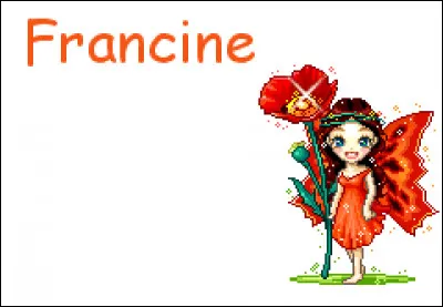 Francine : que faire avec elle ?