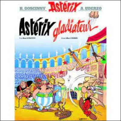 Qui est le préfet des Gaules dans "Astérix Gladiateur" ?