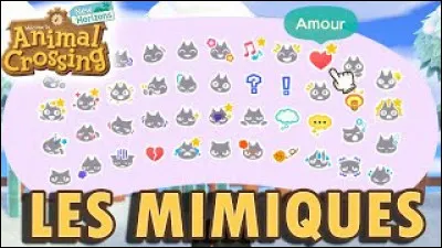 Quelle est ta mimique préférée ?