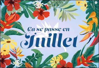 Quel est le nom de la saison du mois de Juillet ?