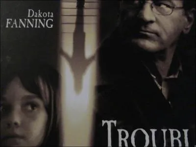 ' Trouble jeu ' ( 2004 ) film de John Polson avec Robert De Niro et Dakota Fanning.