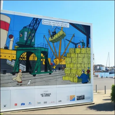 Un port français a fait construire ce fac-similé d'un dock dessiné par Hergé. 
Dans quelle ville portuaire sommes-nous ?