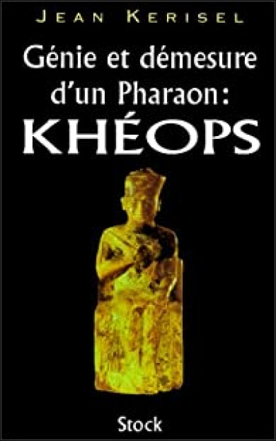 Quand le pharaon Khéops a-t-il vécu ?
