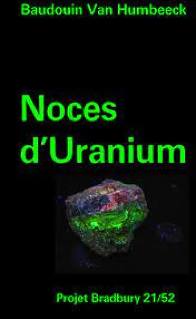 On trouve des noces d'uranium.
