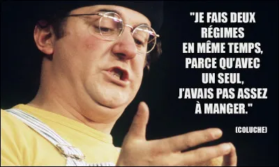 Allez en dessert, je vous fais partager l'humour et les jeux de mots de notre ami Coluche ! Complétez sa pensée : "J'aime bien manger épicé...."