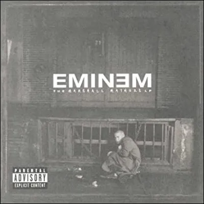 Laquelle de ces chansons est dans son album "The Marshall Mathers LP" ?