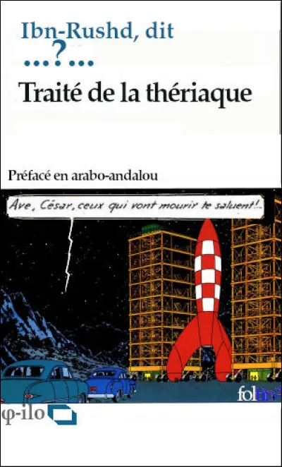 C'est l'un des plus grands philosophes de la civilisation islamique m&ecirc;me s'il a &eacute;t&eacute; accus&eacute; d'h&eacute;r&eacute;sie &agrave; la fin de sa vie. Il a eu une influence ind&eacute;niable en Occident (et notamment sur d'Aquin). Qui donc ?