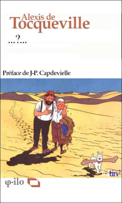 Un r&eacute;cit social de voyage au Nouveau-Monde, dans des territoires - presque - inhabit&eacute;s et d&eacute;pourvus de "civilisation". Quel est son titre ?