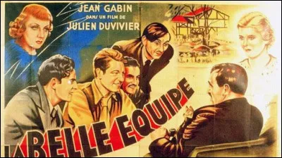 Lequel / laquelle de ces acteurs / actrices, ne joue pas dans "La Belle Équipe", film de Julien Duvivier sorti en 1936 ?