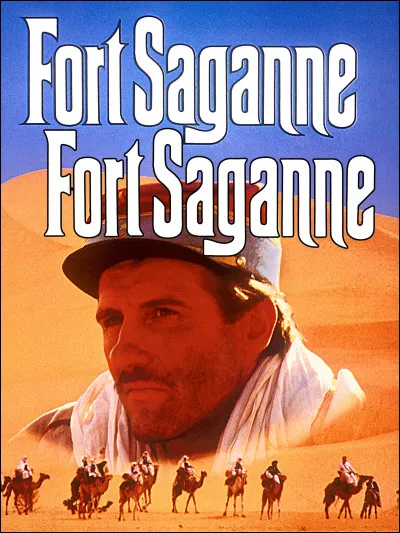 Lequel / laquelle de ces acteurs / actrices ne joue pas dans "Fort Saganne", film réalisé par Alain Corneau, sorti en 1984 ?