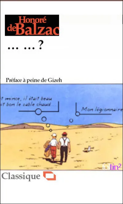 "Scènes de la vie militaire" > La bataille des Pyramides sert de point de départ à cette nouvelle : quel est son titre ?