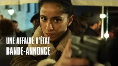 "Une affaire d'état" est joué par André Dussollier.