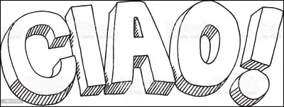 Que veut dire "ciao" en italien ?