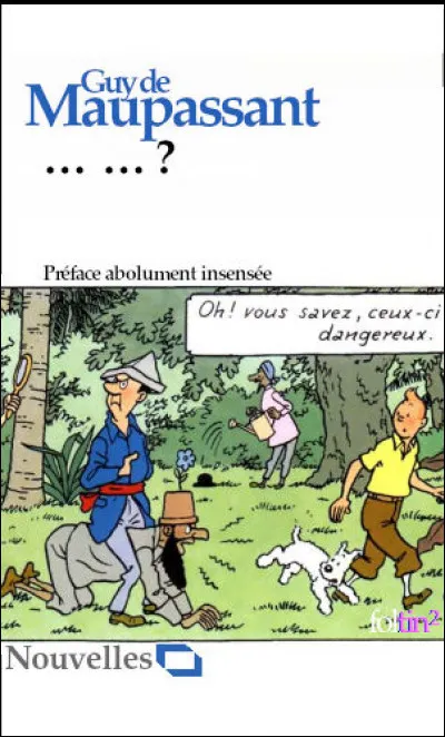 Le narrateur, éperdument amoureux, est en proie à des pensées paradoxales : il exècre cette femme qu'il adule, étant devenu son esclave. Quel est le titre de cette nouvelle ?