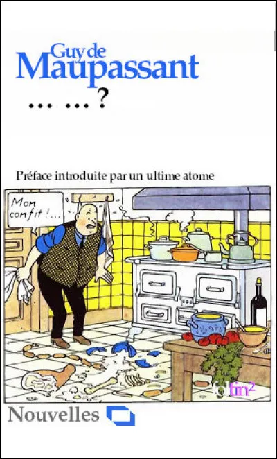 Dans un village normand, le frontispice d'une église montre une scène damour physique entre Adam et Ève, au grand dam de son curé. Quel est le titre de cette nouvelle ?