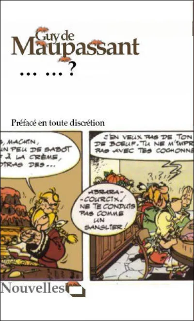 Quel est cette nouvelle où un menuisier libre-penseur, qui « mange » du curé tous les jours, donne son nom au titre "La Confession..." ?