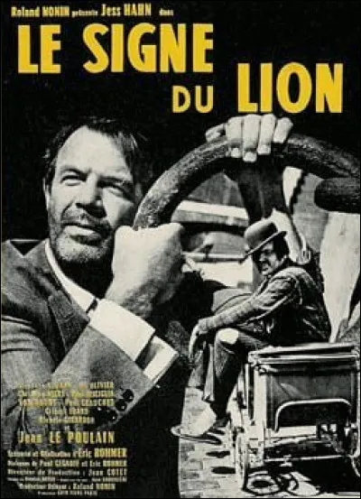 Quel réalisateur a mis en scène le long-métrage "Le Signe du lion" ?