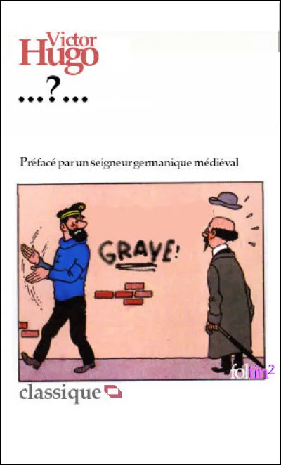 Considéré par certains critiques - indéniablement à tort - dès sa sortie (1843) comme « le Waterloo du drame romantique », quel est le titre de cette pièce "historique" ?