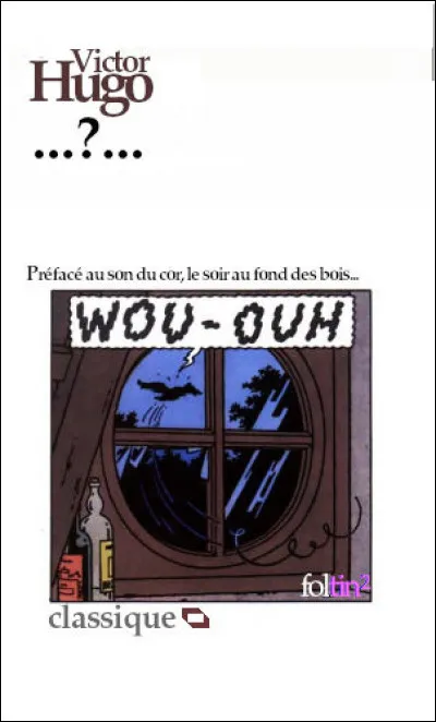 Un autre recueil de poèmes, au style très hugolien évidemment. Quel est son titre ?