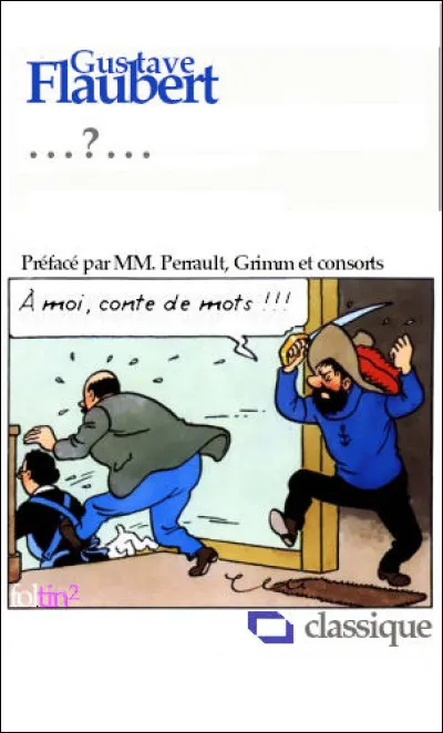 Trois nouvelles, dont deux au moins furent adaptées à l'opéra (l'"Hérodias" de Jules Massenet) ainsi qu'au théâtre ("Un coeur simple"). Quel est le titre de ce recueil ?