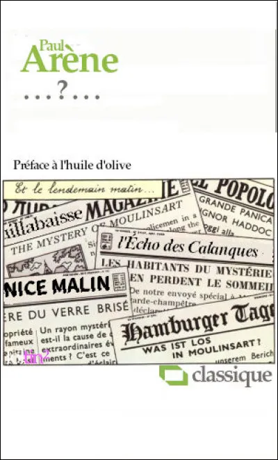 1887 > Ce recueil de Paul Arène renferme notamment les contes "Les Haricots de Pitalugue", "Le Tambour de Roquevaire" et "La Mort des cigales" : quel est son titre ?
