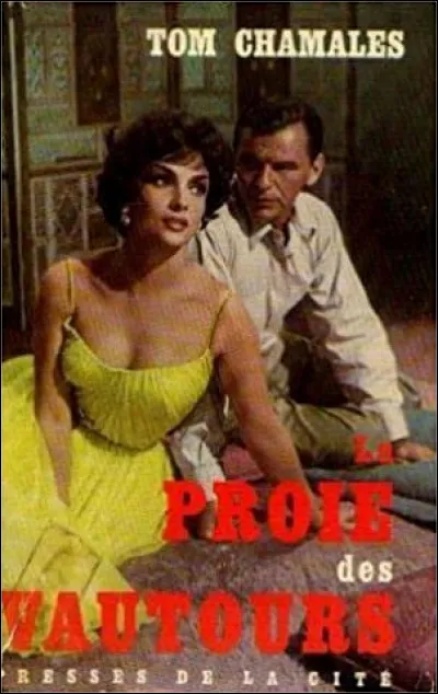 "La Proie des vautours" est le titre d'un long-m&eacute;trage interpr&eacute;t&eacute; par Paul Newman.