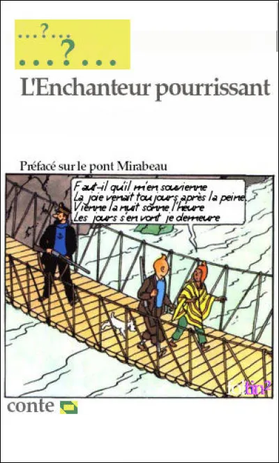 "L'Enchanteur pourrissant" mélange théâtre, poésie et roman : il recèle de nombreuses références aux mythologies antiques, en particulier celtiques, et à la Bible. Qui en est l'auteur ?