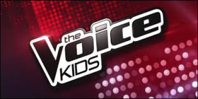 Qui a participé à l'émission "The Voice Kids" ?