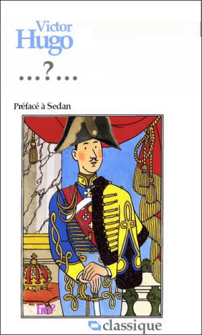 Pour Karl Marx, Victor Hugo « se contente dinvectives amères et spirituelles » dans ce pamphlet célèbre intitulé ...