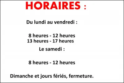 Quels sont les horaires de l'établissement du lundi au vendredi ?