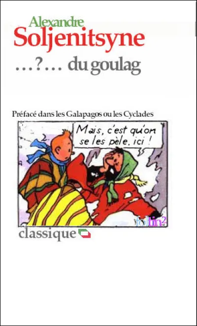 "L'... du Goulag. 1918-1956, essai d'investigation littéraire" a été rédigé dès la fin de sa peine au goulag, en 1959. Retrouvez le premier mot du titre !