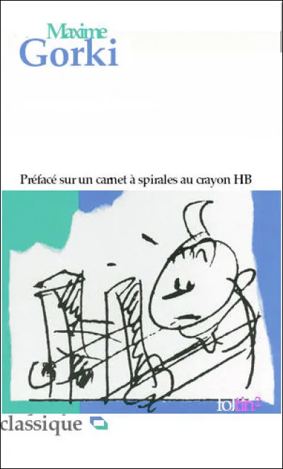 Son 1er recueil de textes courts - sur les petites gens en marge de la société (les « bossiaks », les va-nu-pieds) - connut un succès extraordinaire qui lança sa carrière d'écrivain pittoresque et social. Quel en est le titre ?