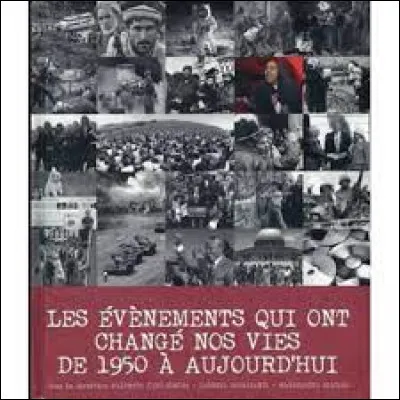 Quelle guerre a eu lieu entre 1950 - 1953 ?