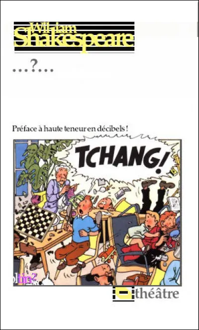 Elle reste à ce jour l’une des comédies de Shakespeare les plus populaires : "..."