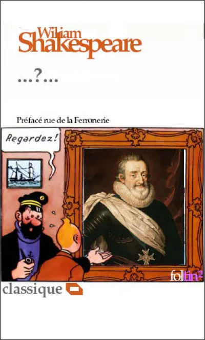 Encore une pièce historique de la série : dans la famille "Henri", je voudrais ... (Complétez !)