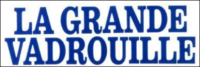 Les acteurs principaux du film "La Grande Vadrouille" sont Louis de Funès et Bourvil :