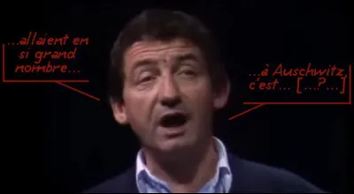 D'ailleurs, il « se méfie des rumeurs » : Lorsqu'on lui dit que si les Juifs... [Complétez !]