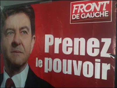 Quelle est l'année de cette affiche de Mélenchon ?
