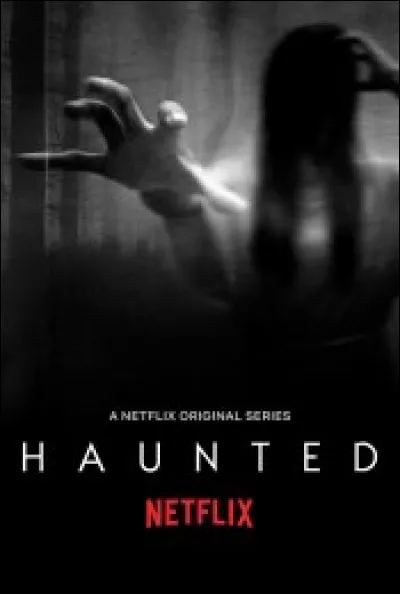 De quel pays est originaire le documentaire "Haunted" ?