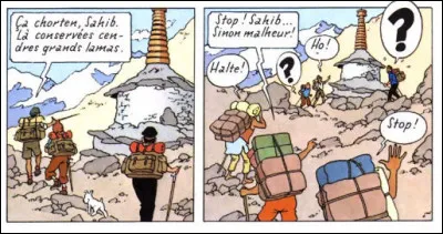 Et cette histoire rocambolesque de chorten tibétain, qui porterait malheur si on le contourne par la droite... Les gens auraient-ils raison ?