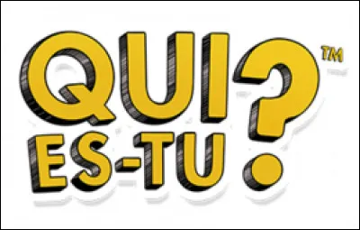 Qui es-tu ?